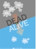 DEAD OR ALIVE CO2cut.jpg