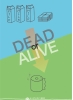 DEAD OR ALIVE リサイクルcut.jpg